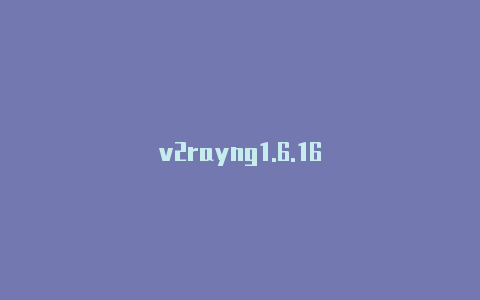 v2rayng1.6.16-v2rayng