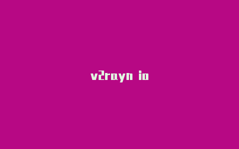 v2rayn io-v2rayng