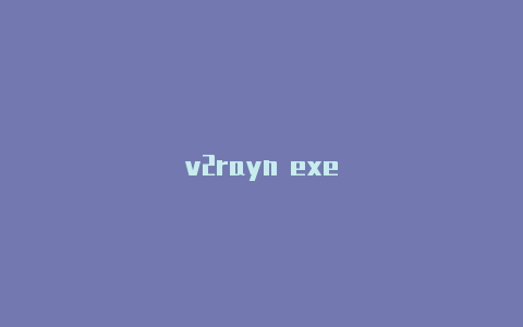 v2rayn exe-v2rayng